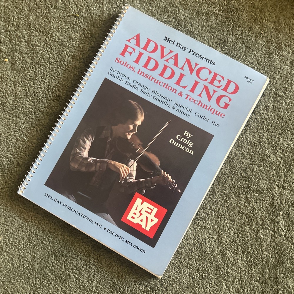 Advanced Fiddling Solos, Instruction & Technique Mel Bay