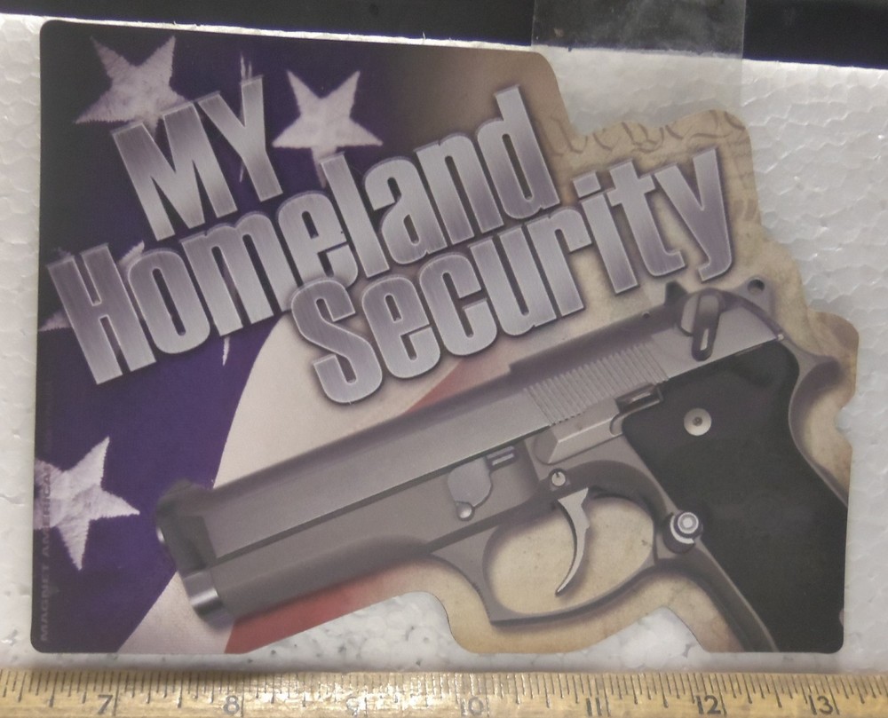 "My Homeland Security" Bumper Magnet