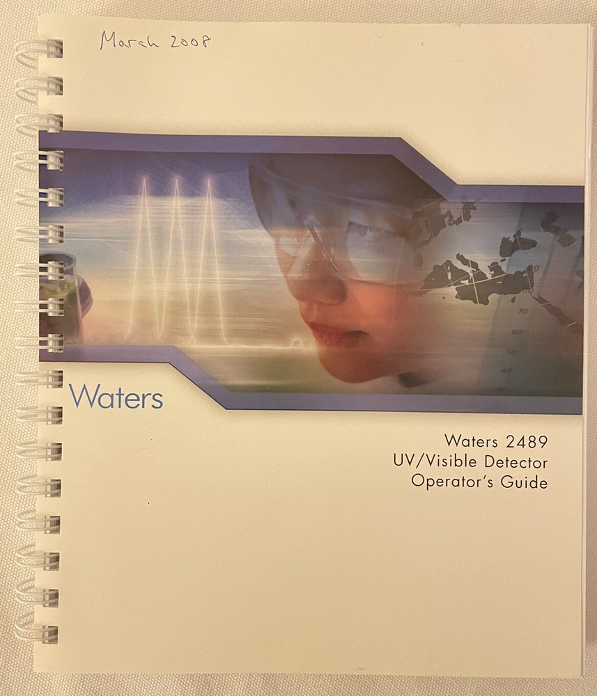 Waters 2489 UV/Visible Detector Operators Guide