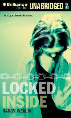Locked Inside by Nancy Werlin (2009, CD, Unabridged)12