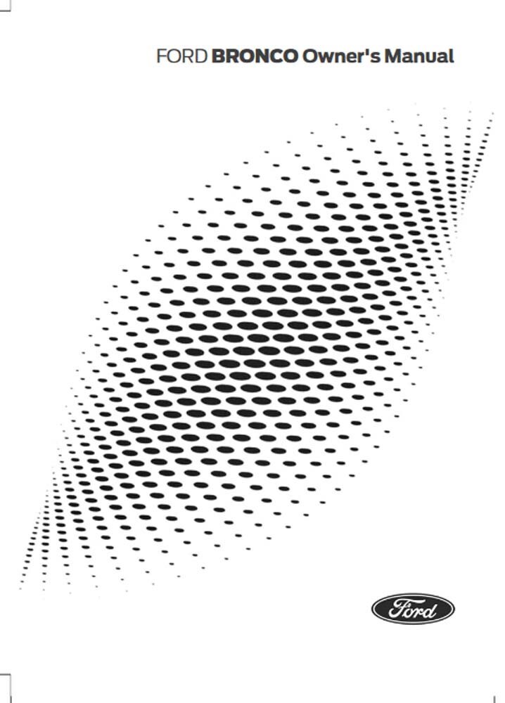 2025 Ford Bronco Owners Manual User Guide