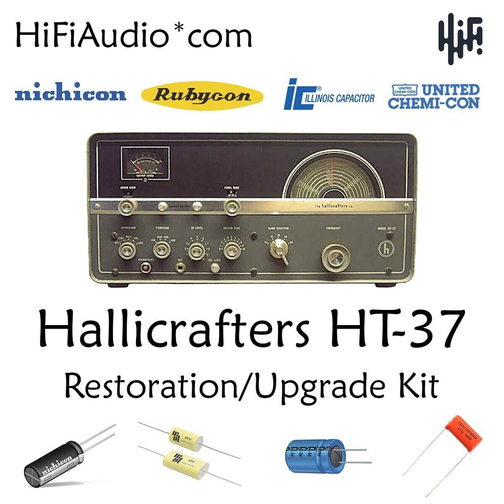 Hallicrafters HT-37 radio Restoration kit repair service recap capacitor rebuild