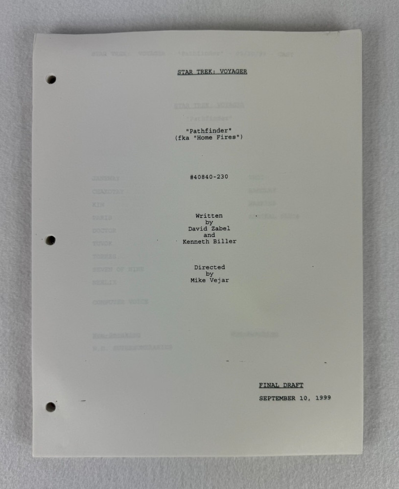 Star Trek Voyager “Pathfinder” Final Draft Original Studio Script 09/10/1999