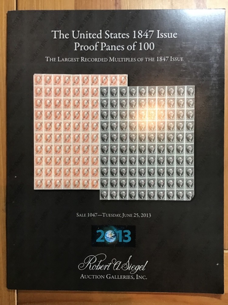 Siegel 1047 The United States 1847 Issue Proof Panes