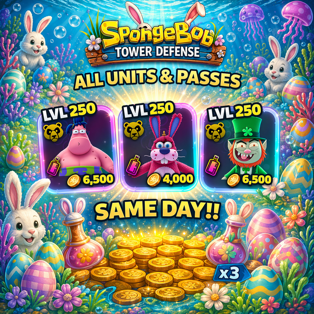 Spongebob Tower Defense 🆕EASTER BUNNY🆕 CHEAPEST ✨ UNITS! & PASSES✨ SAME DAY ✨