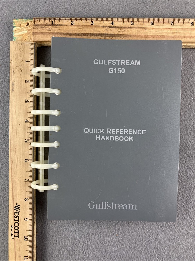 Gulfstream G150 Quick Reference Handbook 2009 Spinal Bound Aviation
