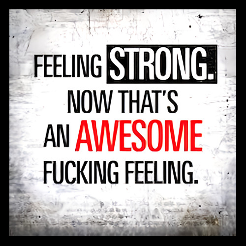 Feeling Strong Now That's An Awesome Feeling -MAGNET