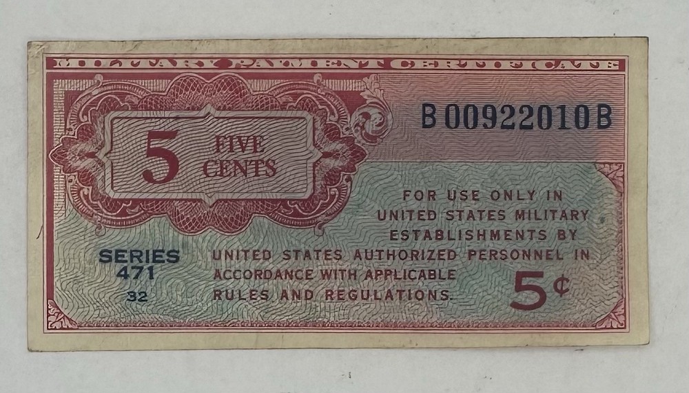 MPC SERIES 471 5¢ GREAT NOTE!!!!