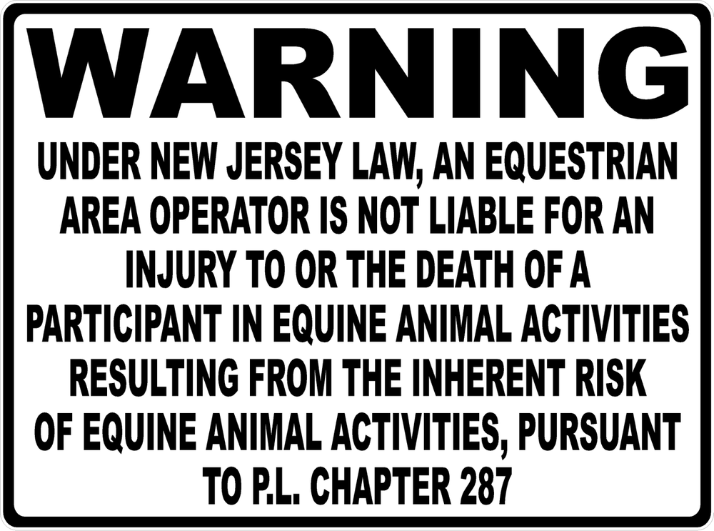 Warning New Jersey Equine Activity Liability Sign. Equestrian Liabilities