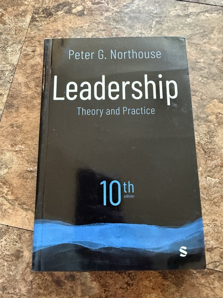 Leadership: Theory and Practice 10th Edition