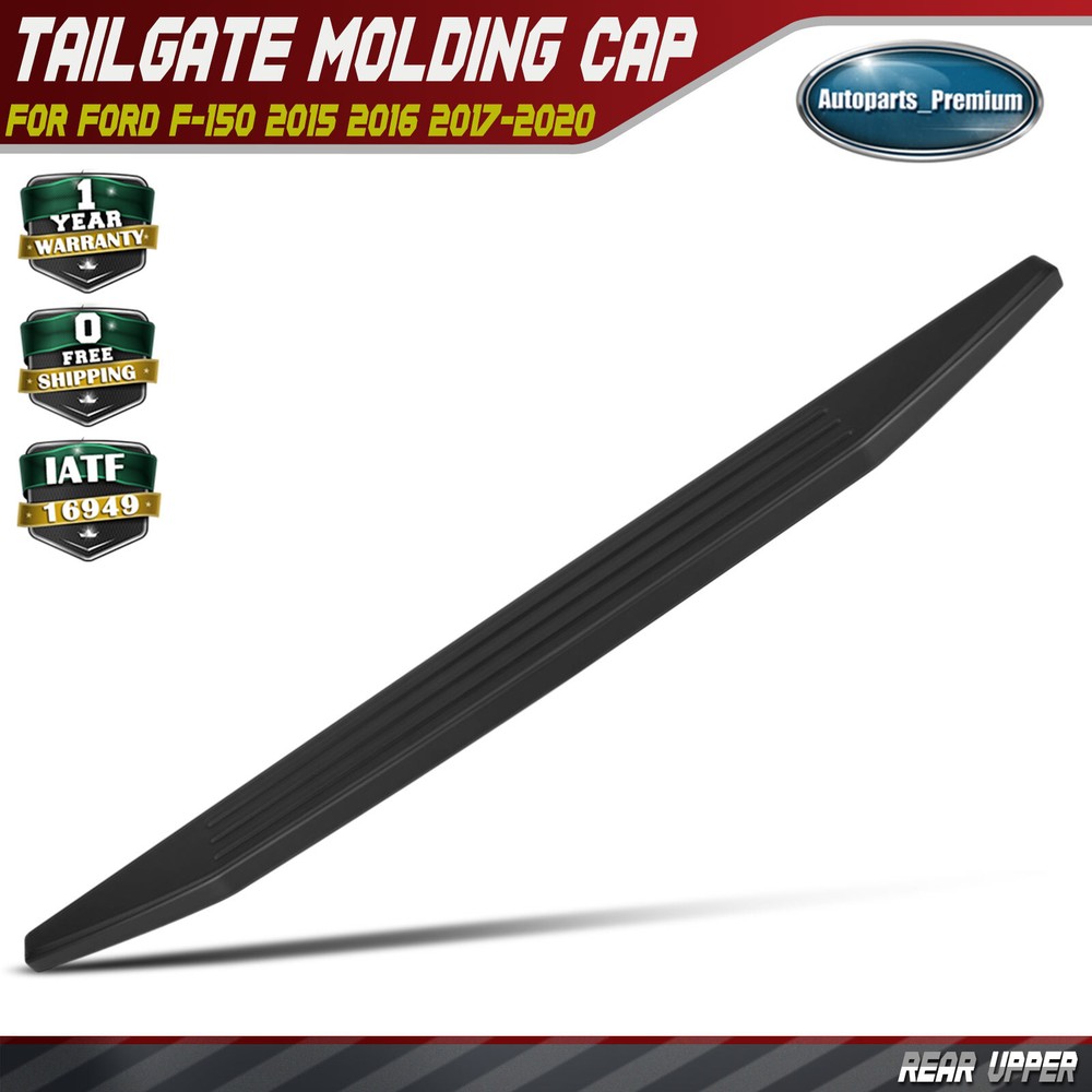 Upper Black Tailgate Molding Cap for Ford F-150 2015-2020 without Flexible Step