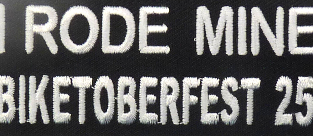 2025 Biketoberfest I Rode Mine White Event Patch.