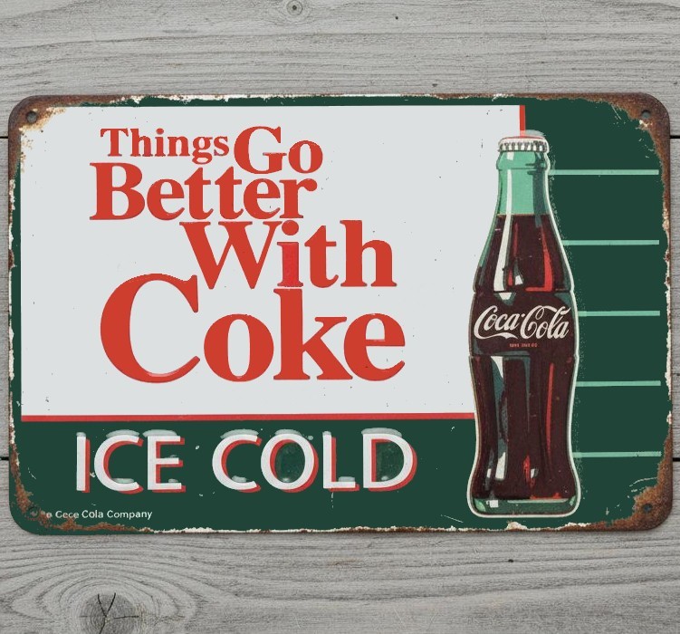 Coca-Cola Things Go Better With Coke 8 x 12 Novelty Metal Sign Made In USA New!