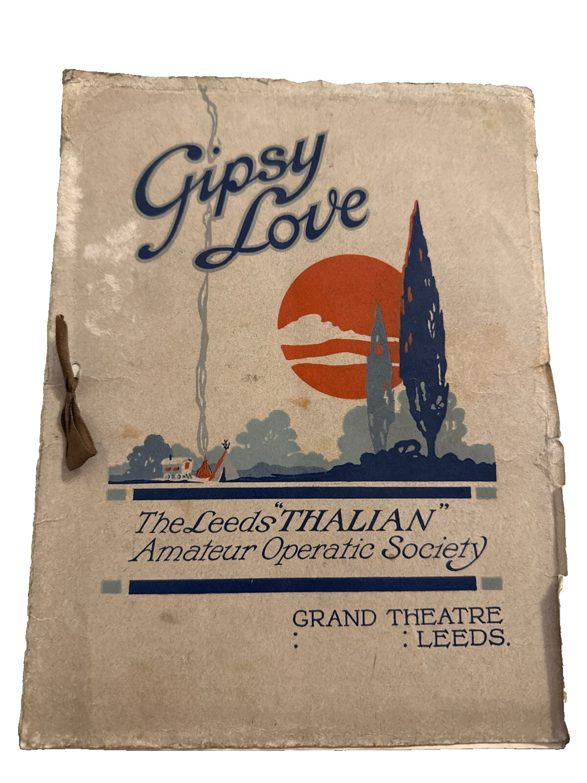 Antique 1925 Signed Theatre Programme "Gipsy Love" Grand Theatre Leeds Autograph