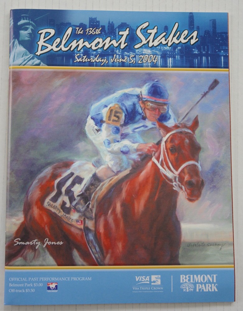 2004 Belmont Stakes 136 Official Program...Winner "Birdstone!"