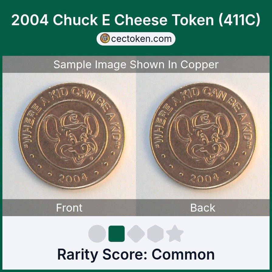 2004 Chuck E Cheese Token (411C) Copper 25mm Common