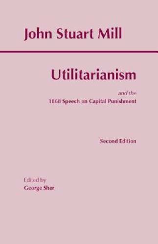 Utilitarianism - Paperback By Mill, John Stuart - GOOD