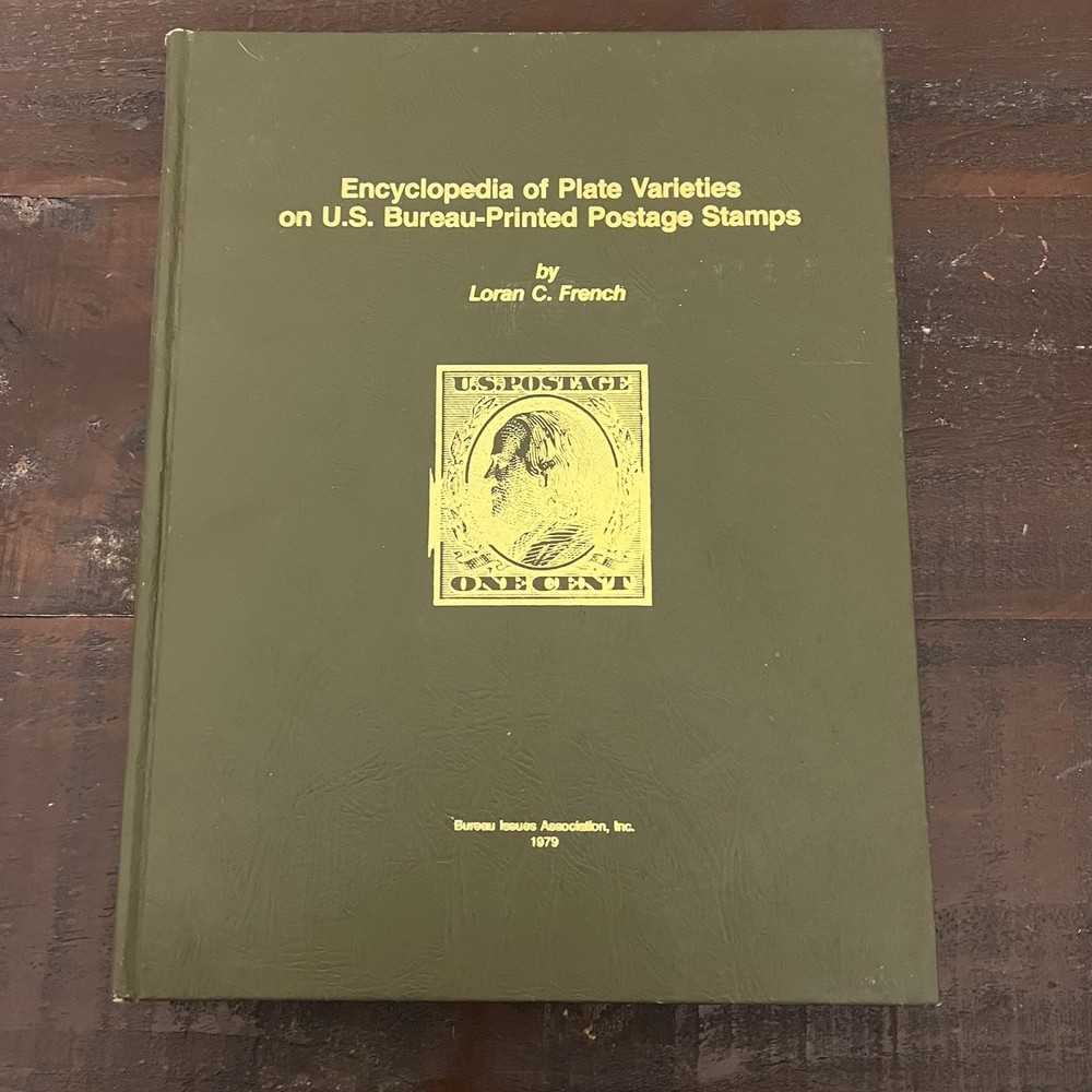 Signed Loran C French Encyclopedia of Plate Varieties US Bureau Stamps 1979