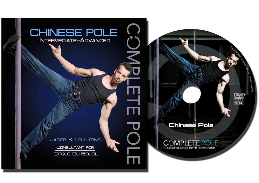 Complete Pole: Chinese Pole Tricks Intermediate - Advanced Jacob "Kujo" Lyons