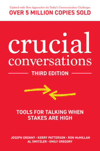 Crucial Conversations, Third Edition - Paperback By Grenny, Joseph - VERY GOOD