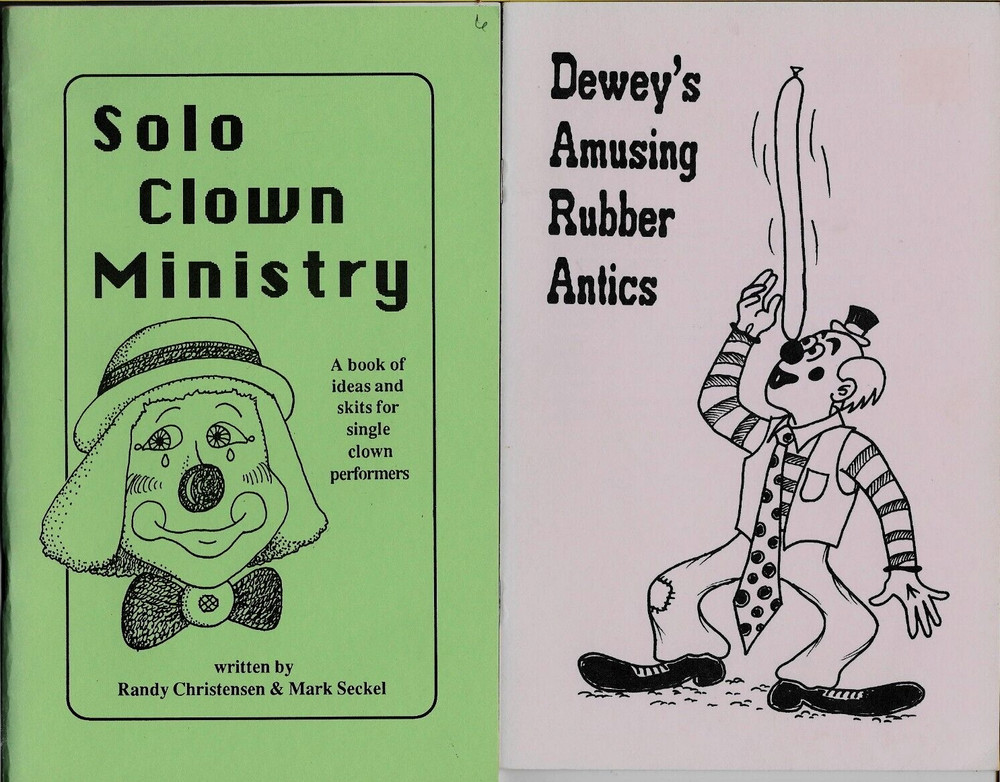 Solo Clown Ministry (Randy Christensen) & Deweys Amusing Rubber Antics Balloon