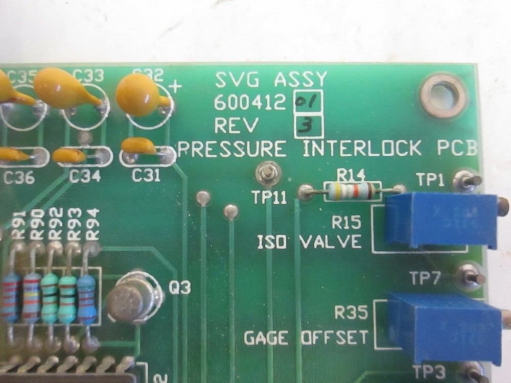 SVG Thermco 600412-01, Pressure Interlock PCB, Working When Removed
