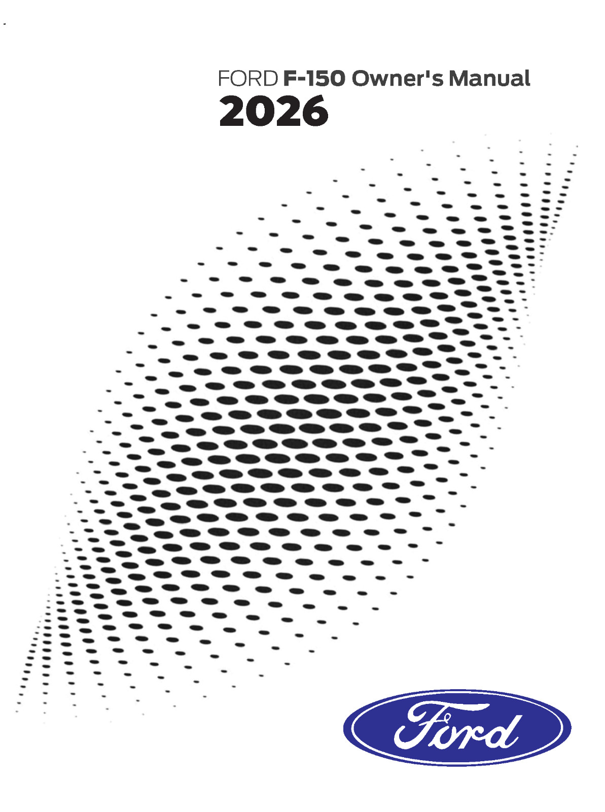 2026 Ford F-150 Truck Owners Manual User Guide PRINTED HARD COPY