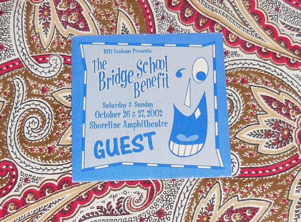 2002 BRIDGE SCHOOL BENEFIT BACKSTAGE PASS - NEIL YOUNG, THOM YORKE, OTHER ONES!