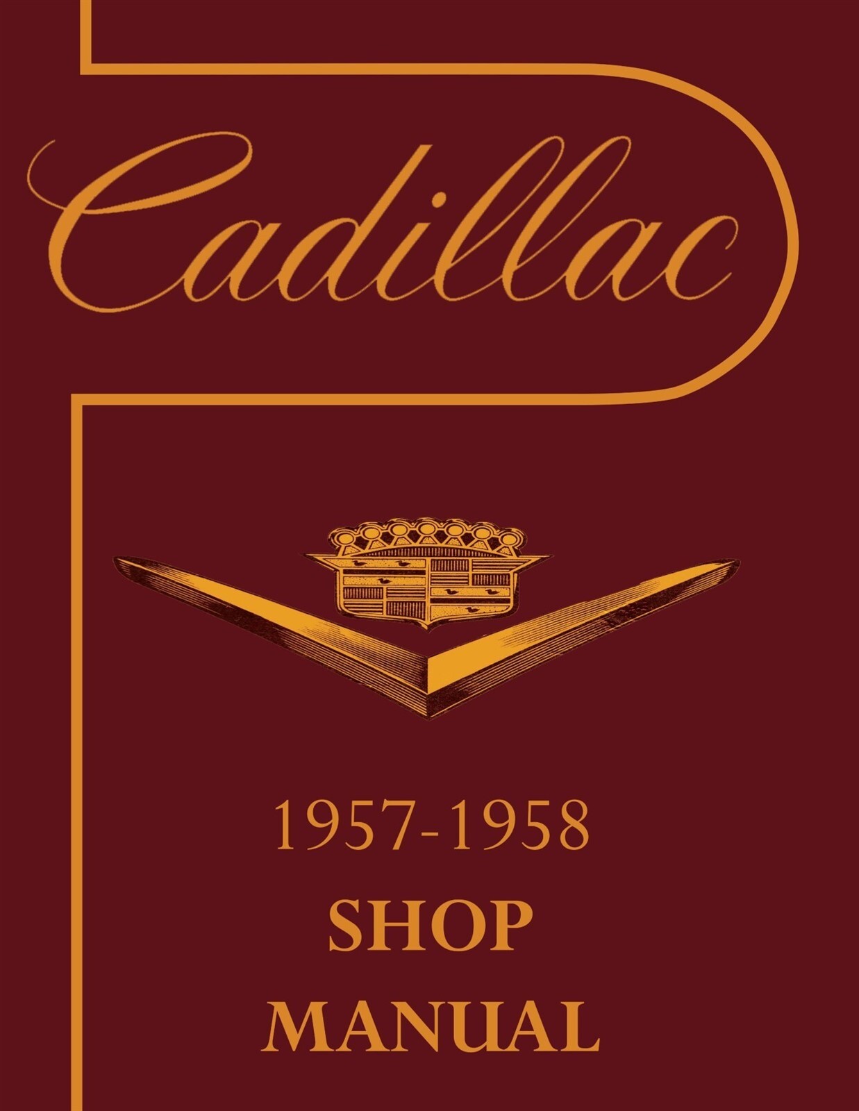 1957 - 1958 Cadillac Shop Manual