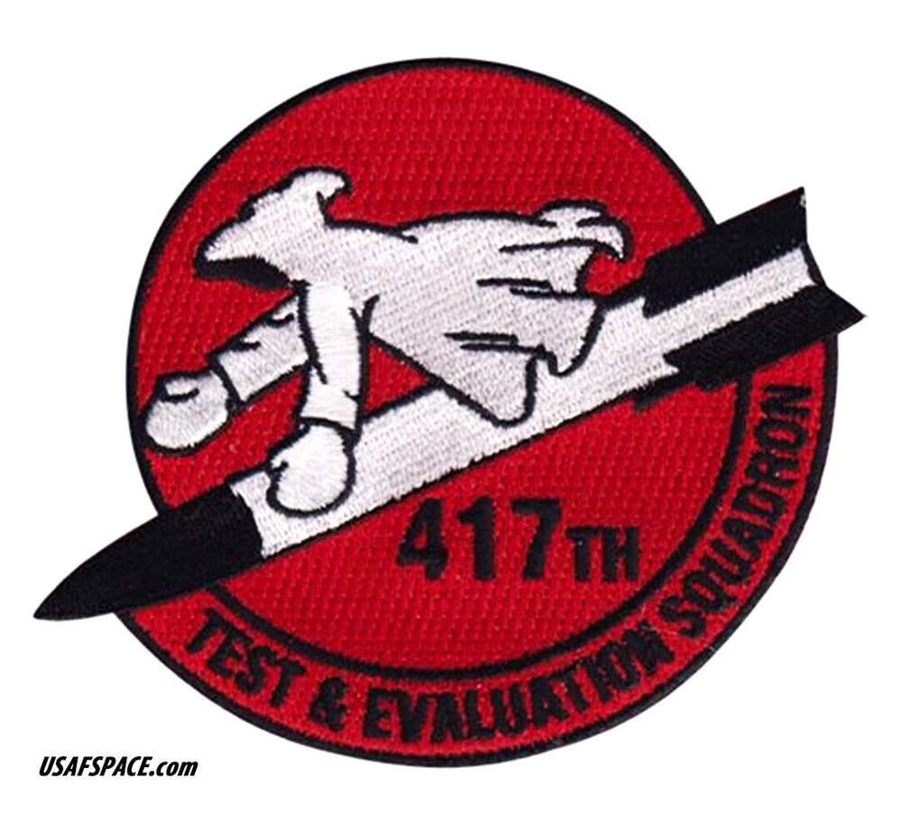 USAF 417th TEST & EVALUATION SQ-417 TES-EDWARDS AFB, CA-VEL PATCH