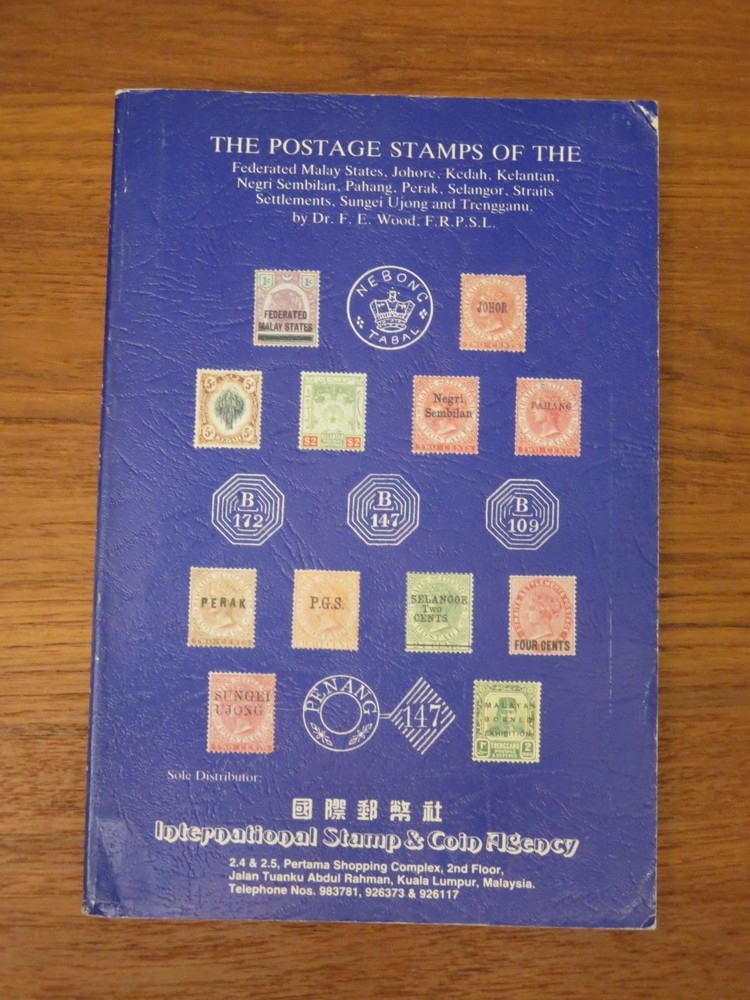 Straits Settlements Postage Stamps & Protected States Malaya F. E. Wood