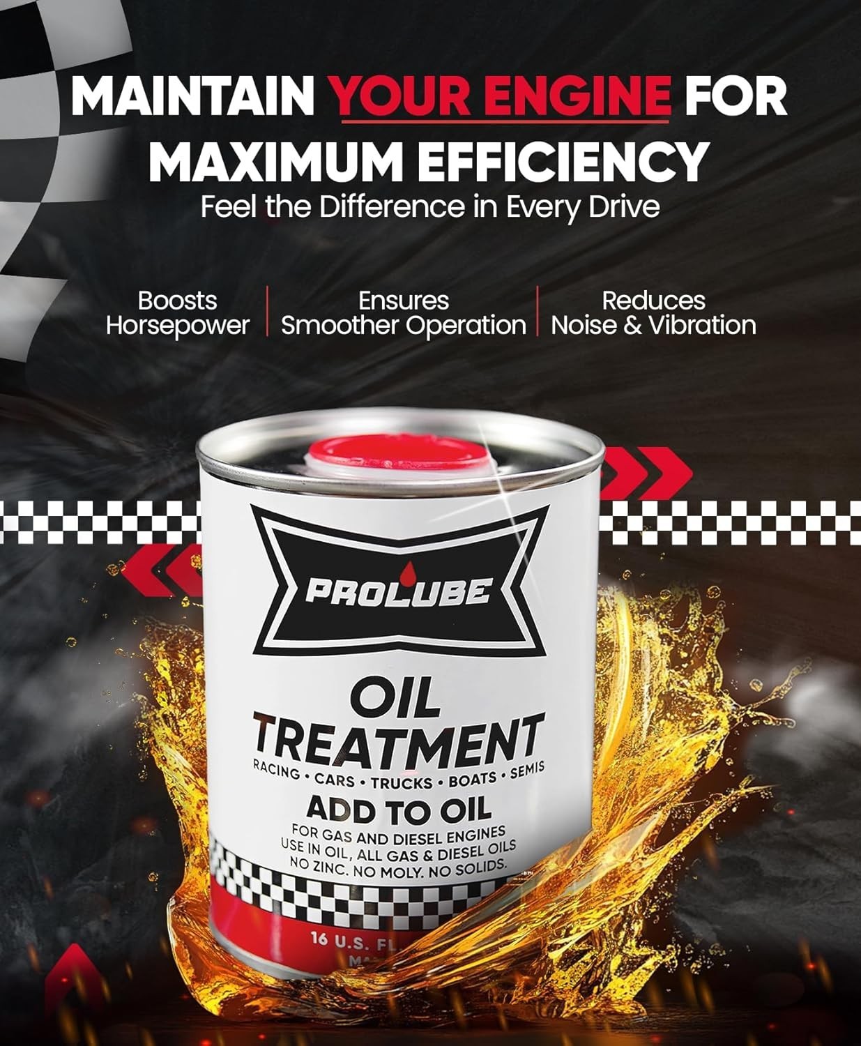 Prolube Engin Oil Treatment 16 oz - Engine Oil Additive for Gas & Diesel Engines