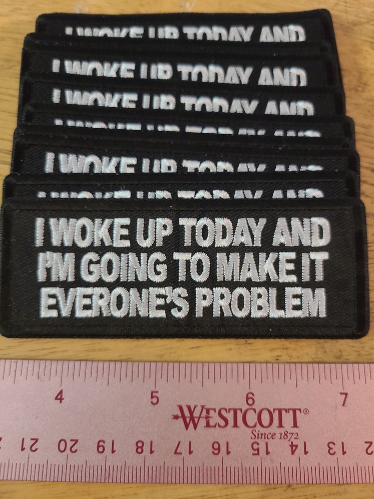 BIKER PATCH "I WOKE UP TODAY AND" NICE LADIES MEN PATCH NEW