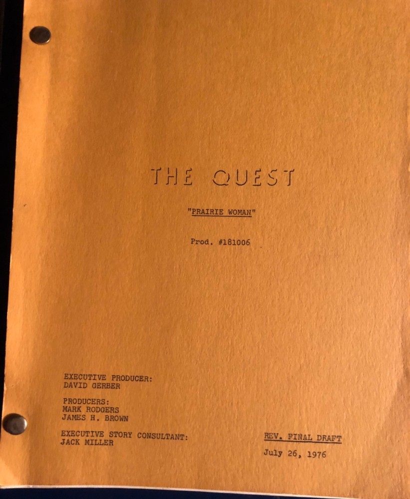 Original 1976 The Quest TV show script Prairie Woman Revised Final Draft