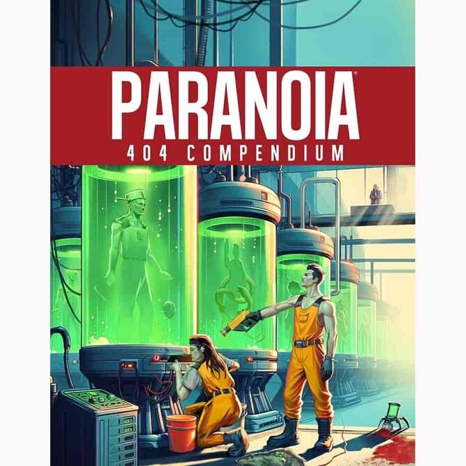 Paranoia RPG: 404 Compendium New