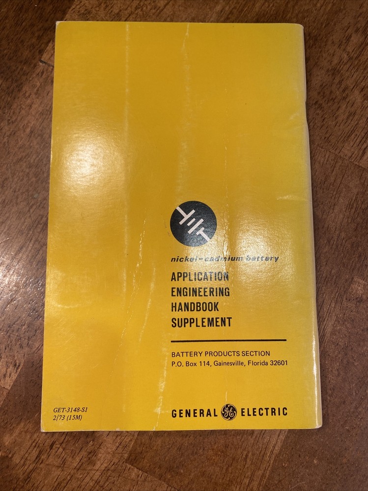 GE Nickel-Cadmium Battery Application Engineering Handbook Supplement - 1973