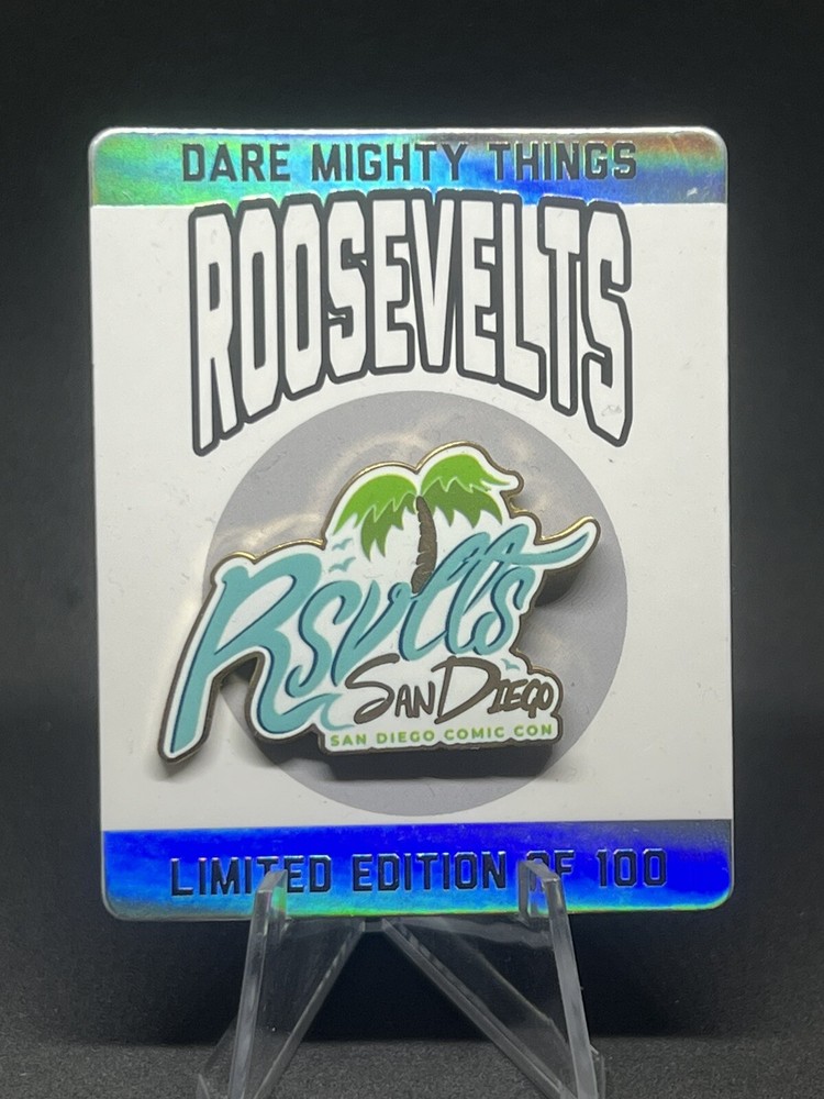 Roosevelts LE 100 San Diego Comic Con Pin