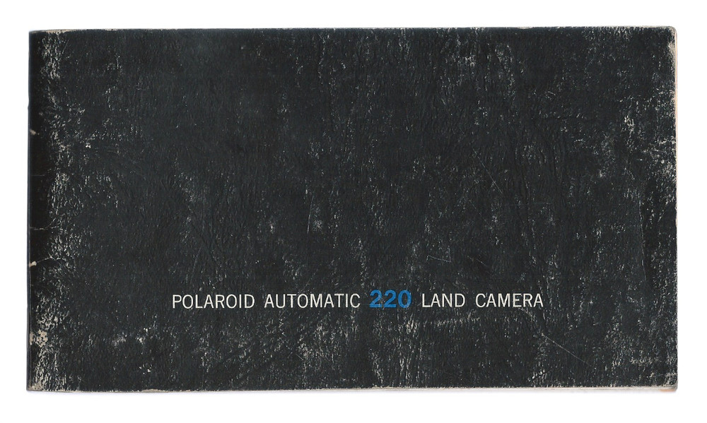 Polaroid Automatic 220 Land Camera Users Guide Printed USA 11/66