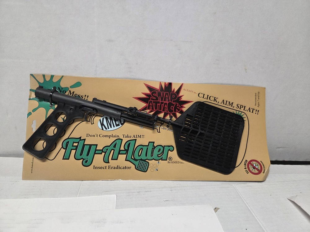Fly Swatter Fly A Later Gun