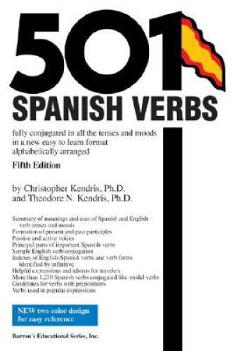 501 Spanish Verbs - Paperback By Christopher Kendris - GOOD