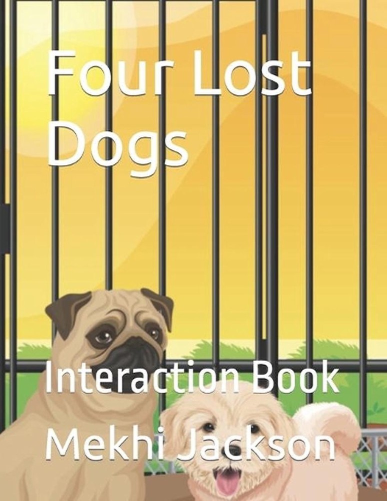 Four Lost Dogs
