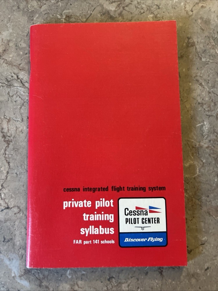 1978 Cessna Integrated Flight Training System Private Pilot Training Syllabus