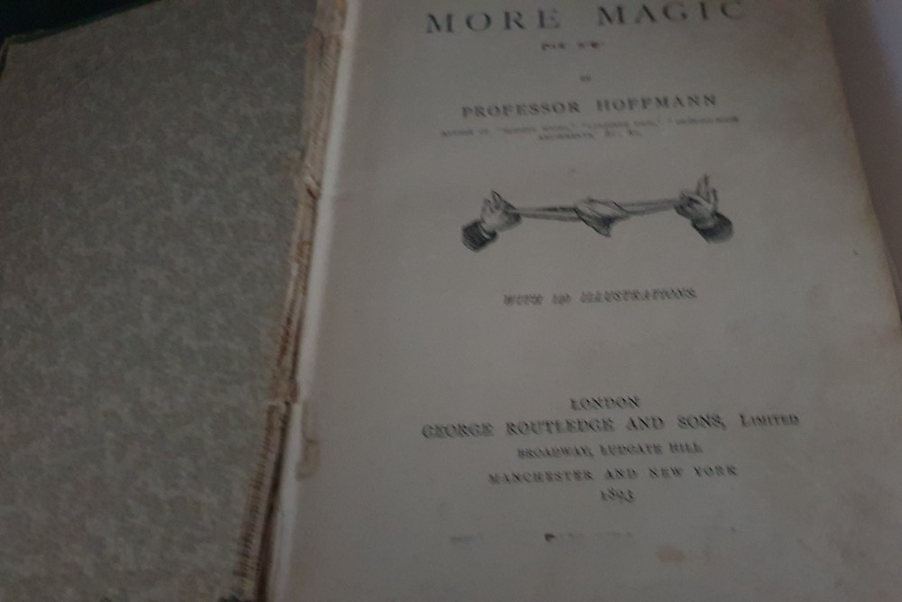Collectable Very Rare 1893 First Edition “More Magic” by Professor Hoffmann