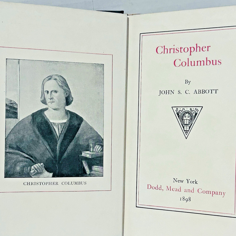 S. C. Abbott, John Christopher Columbus 1898 HC Book
