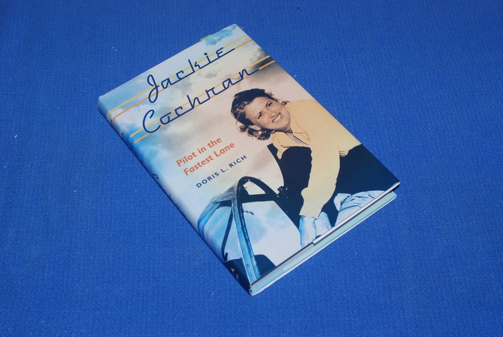 Jackie Cochran Pilot in the Fastest Lane AUTOGRAPHED RICH BlueLakeStamps Useful!