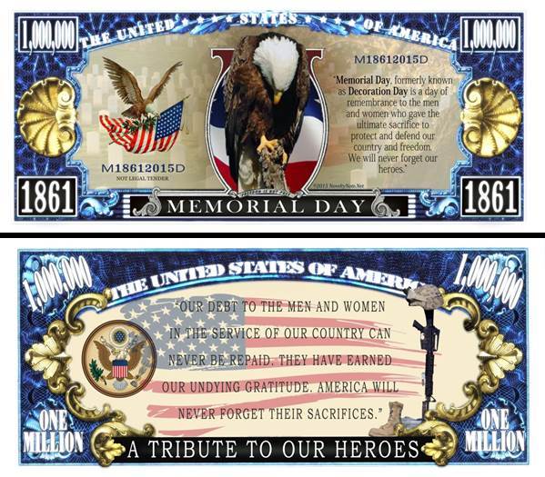 OUR MEMORIAL DAY DOLLAR BILL (2 Bills)