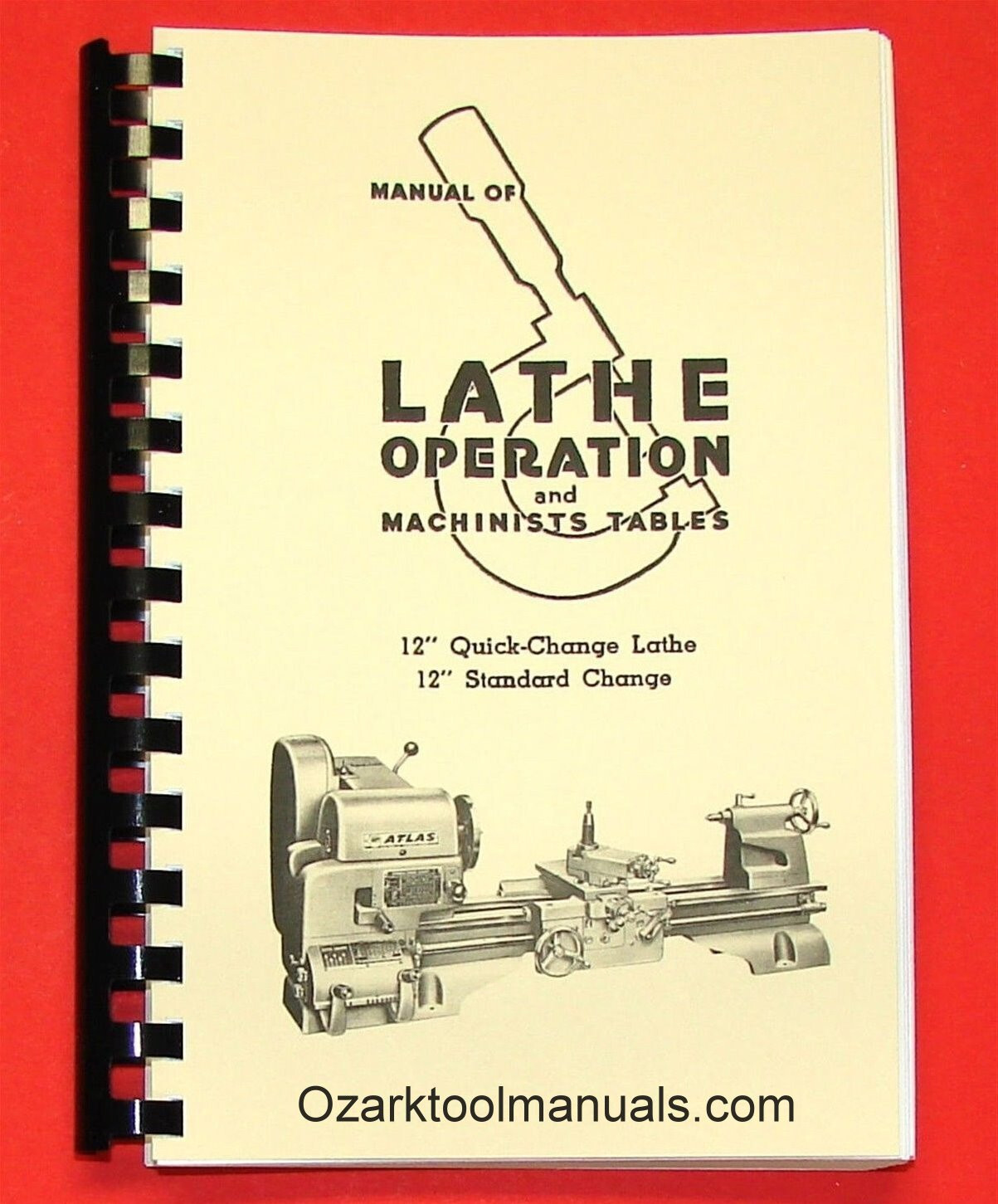 Atlas Craftsman Manual of Lathe Operation Book for 12" Crossfeed Pull-Knob 0034