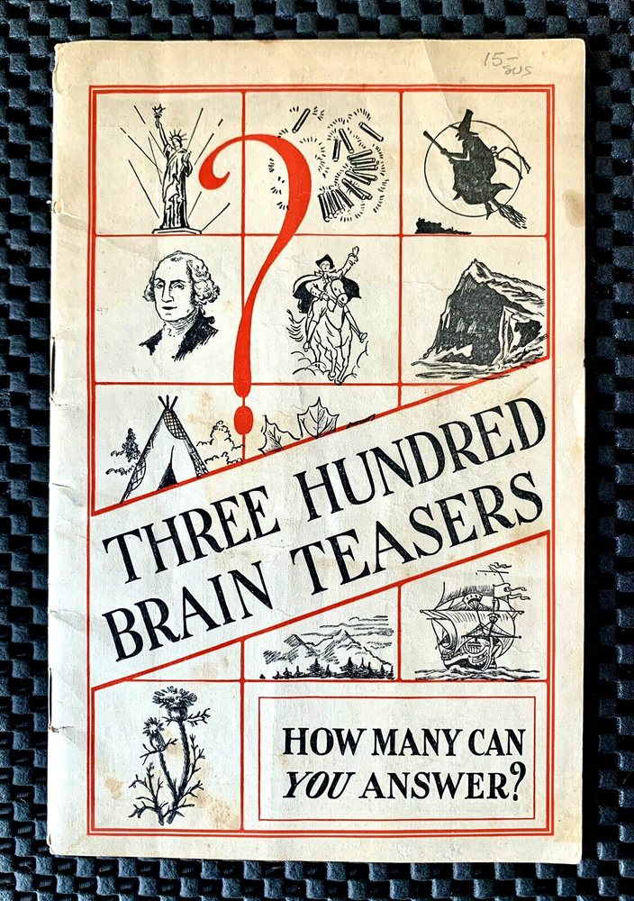 THREE HUNDRED BRAIN TEASERS LYDIA E. PINKHAM'S DEPENDABLE PRODUCTS BOOKLET