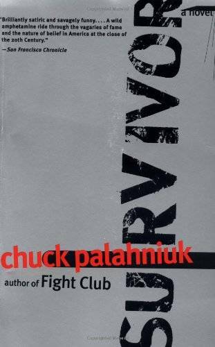Survivor: A Novel - Paperback By Palahniuk, Chuck - GOOD