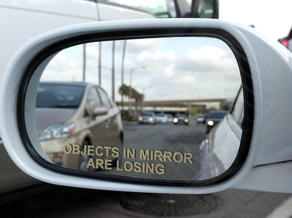 Objects In Mirror Are Losing (Set of 2) Vinyl Decal Sticker JDM Racing